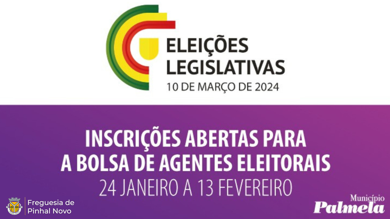 Legislativas 2024: inscrições para Agentes Eleitorais até 13 fevereiro